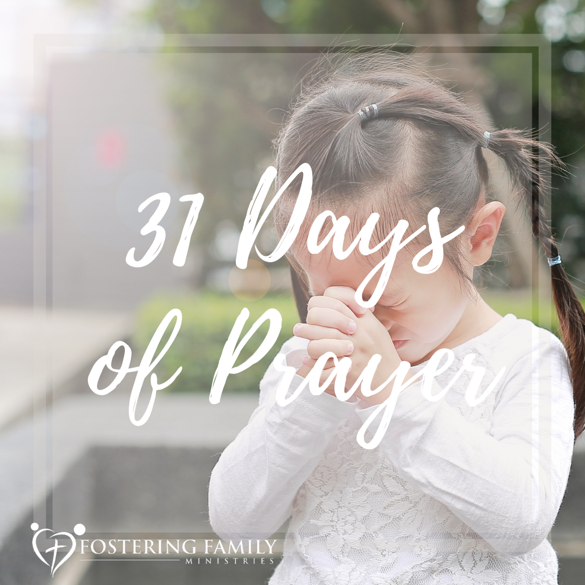 31 Days of Prayer